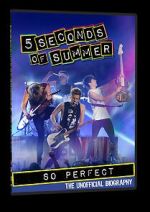 Watch 5 Seconds of Summer: So Perfect 123MoviesFree