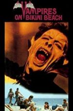 Watch Vampires on Bikini Beach 123MoviesFree