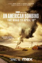 Watch An American Bombing: The Road to April 19th 123MoviesFree