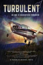 Watch Turbulent 123MoviesFree