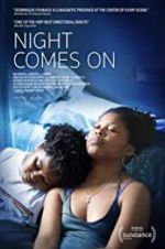 Watch Night Comes On 123MoviesFree
