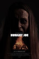 Watch Hungry Joe 123MoviesFree