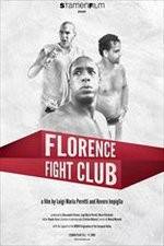 Watch Florence Fight Club 123MoviesFree