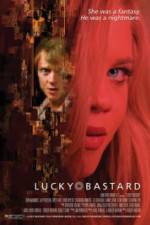 Watch Lucky Bastard 123MoviesFree