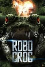 Watch Robocroc 123MoviesFree