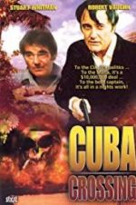 Watch Cuba Crossing 123MoviesFree