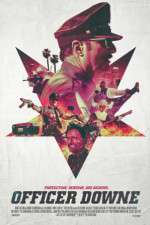Watch Officer Downe 123MoviesFree