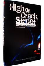 Watch High on Crack Street Lost Lives in Lowell 123MoviesFree