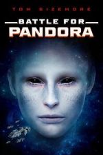 Watch Battle for Pandora 123MoviesFree