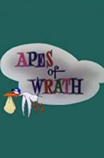 Watch Apes of Wrath 123MoviesFree