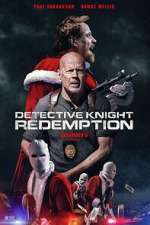 Watch Detective Knight: Redemption 123MoviesFree