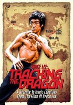 Watch Bruce Lee: Pursuit of the Dragon (Early Version) 123MoviesFree