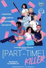 Watch Part-Time Killer 123MoviesFree