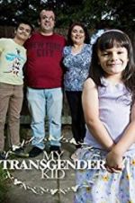 Watch My Transgender Kid 123MoviesFree