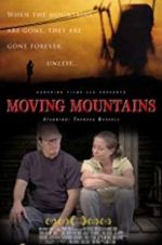 Watch Moving Mountains 123MoviesFree