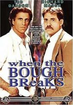 Watch When the Bough Breaks 123MoviesFree