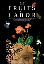 Watch Fruits of Labor 123MoviesFree