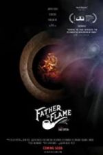 Watch Father the Flame 123MoviesFree