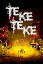 Watch Teketeke 2 123MoviesFree