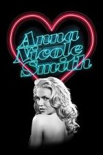 Watch The Anna Nicole Smith Story 123MoviesFree