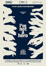 Watch I am not a hero 123MoviesFree