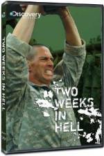 Watch Discovery Channel Two Weeks In Hell 123MoviesFree