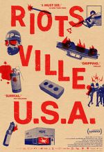 Watch Riotsville, U.S.A. 123MoviesFree