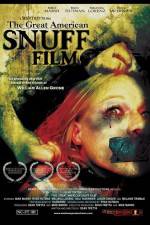 Watch The Great American Snuff Film 123MoviesFree
