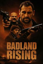 Watch Badland Rising 123MoviesFree