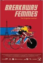 Watch Breakaway Femmes 123MoviesFree