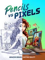 Watch Pencils vs Pixels 123MoviesFree