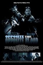 Watch Opposite The Opposite Blood 123MoviesFree