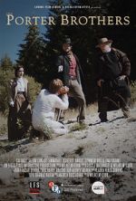 Watch The Porter Brothers (Short 2016) 123MoviesFree