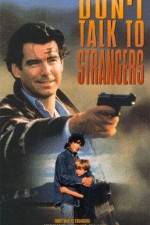 Watch Don't Talk to Strangers 123MoviesFree
