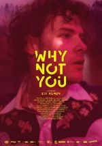 Watch Why Not You 123MoviesFree