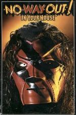 Watch WWE No Way Out of Texas: In Your House 123MoviesFree