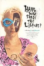 Watch Have You Seen the Listers? 123MoviesFree