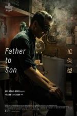 Watch Father to Son 123MoviesFree