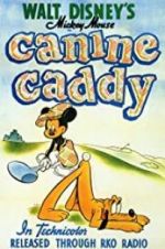 Watch Canine Caddy 123MoviesFree