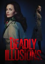 Watch Deadly Illusions 123MoviesFree