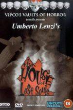 Watch House of lost souls 123MoviesFree