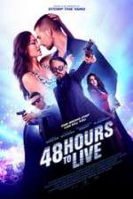 Watch 48 Hours to Live 123MoviesFree