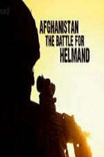 Watch Afghanistan The Battle For Helmand 123MoviesFree
