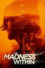 Watch The Madness Within 123MoviesFree