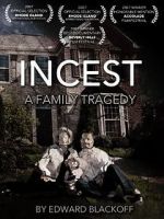 Watch Incest: A Family Tragedy 123MoviesFree