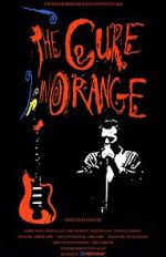 Watch The Cure in Orange 123MoviesFree