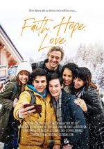 Watch Faith.Hope.Love 123MoviesFree