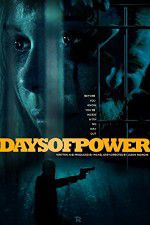Watch Days of Power 123MoviesFree
