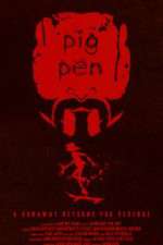 Watch Pig Pen 123MoviesFree