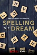 Watch Spelling the Dream 123MoviesFree